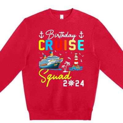 Birthday Cruise Squad 2024 Matching Cruise Ship Birthday Premium Crewneck Sweatshirt