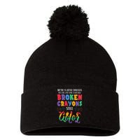 Broken Crayons Still Color Mental Health Awareness Supporter Pom Pom 12in Knit Beanie