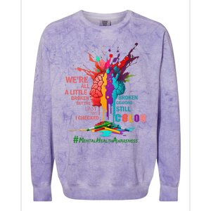 Broken Crayons Still Color Mental Health Awareness Colorblast Crewneck Sweatshirt