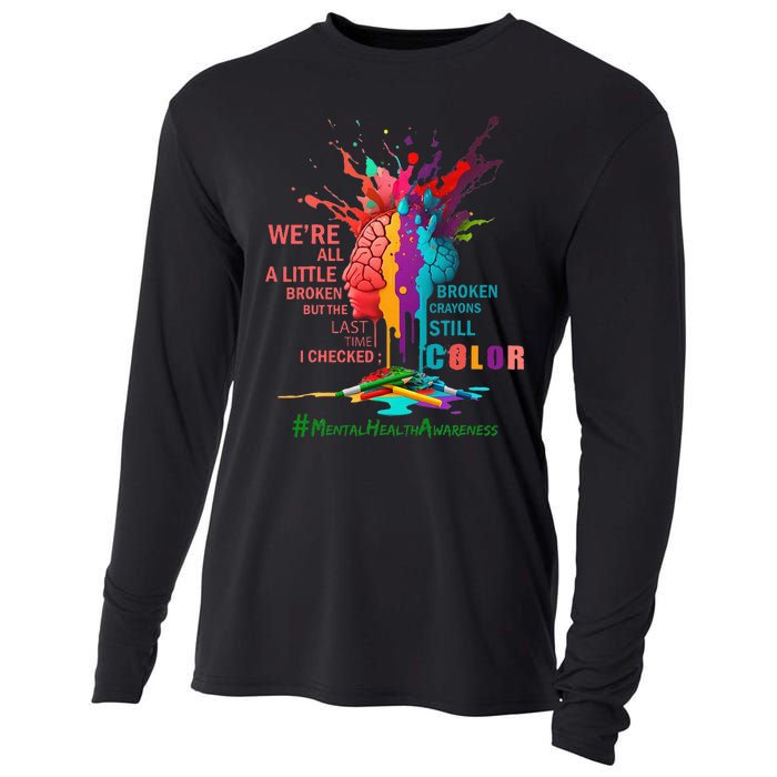 Broken Crayons Still Color Mental Health Awareness Cooling Performance Long Sleeve Crew