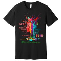 Broken Crayons Still Color Mental Health Awareness Premium T-Shirt