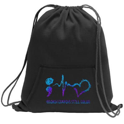 Broken Crayons Still Color Suicide Prevention Awareness Sweatshirt Cinch Pack Bag