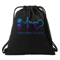 Broken Crayons Still Color Suicide Prevention Awareness Drawstring Bag