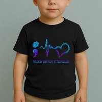 Broken Crayons Still Color Suicide Prevention Awareness Toddler T-Shirt