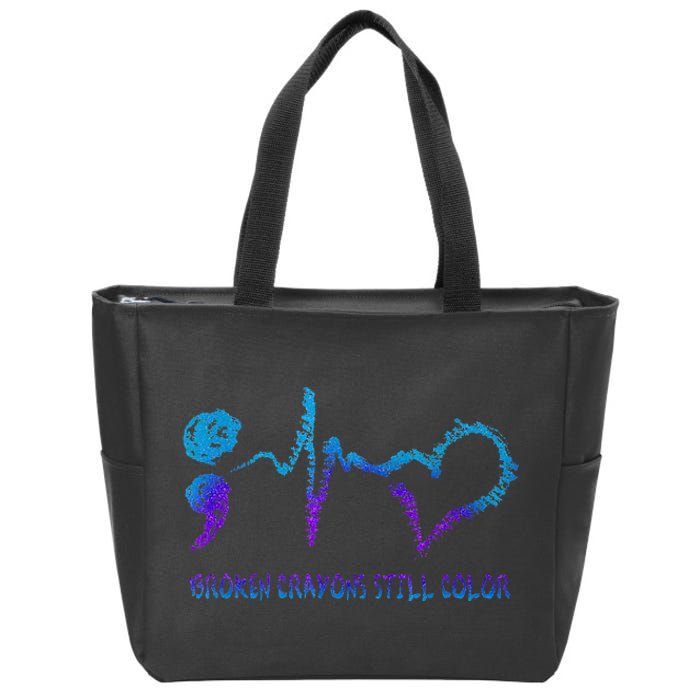 Broken Crayons Still Color Suicide Prevention Awareness Zip Tote Bag