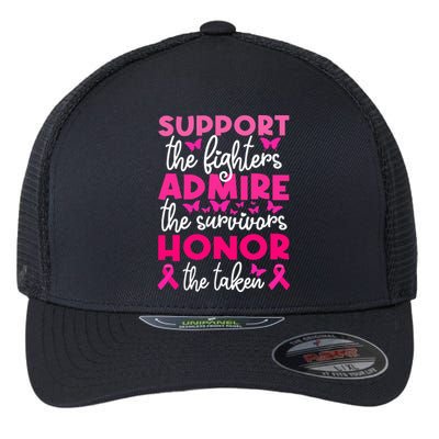 Breast Cancer Support Admire Honor Breast Cancer Awareness Flexfit Unipanel Trucker Cap