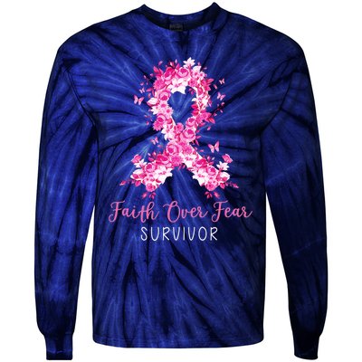 Breast Cancer Survivor Faith Over Fear Breast Cancer Awareness Tie-Dye Long Sleeve Shirt