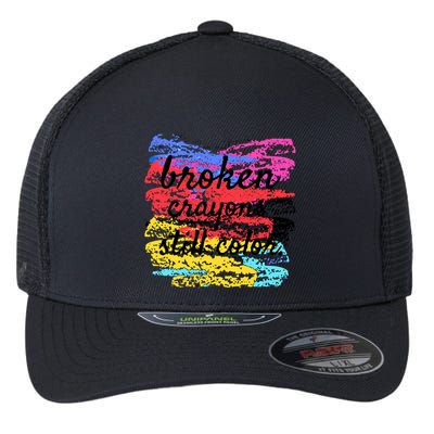 Broken Crayons Still Color Flexfit Unipanel Trucker Cap