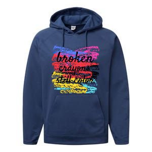 Broken Crayons Still Color Performance Fleece Hoodie