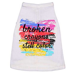 Broken Crayons Still Color Doggie Tank