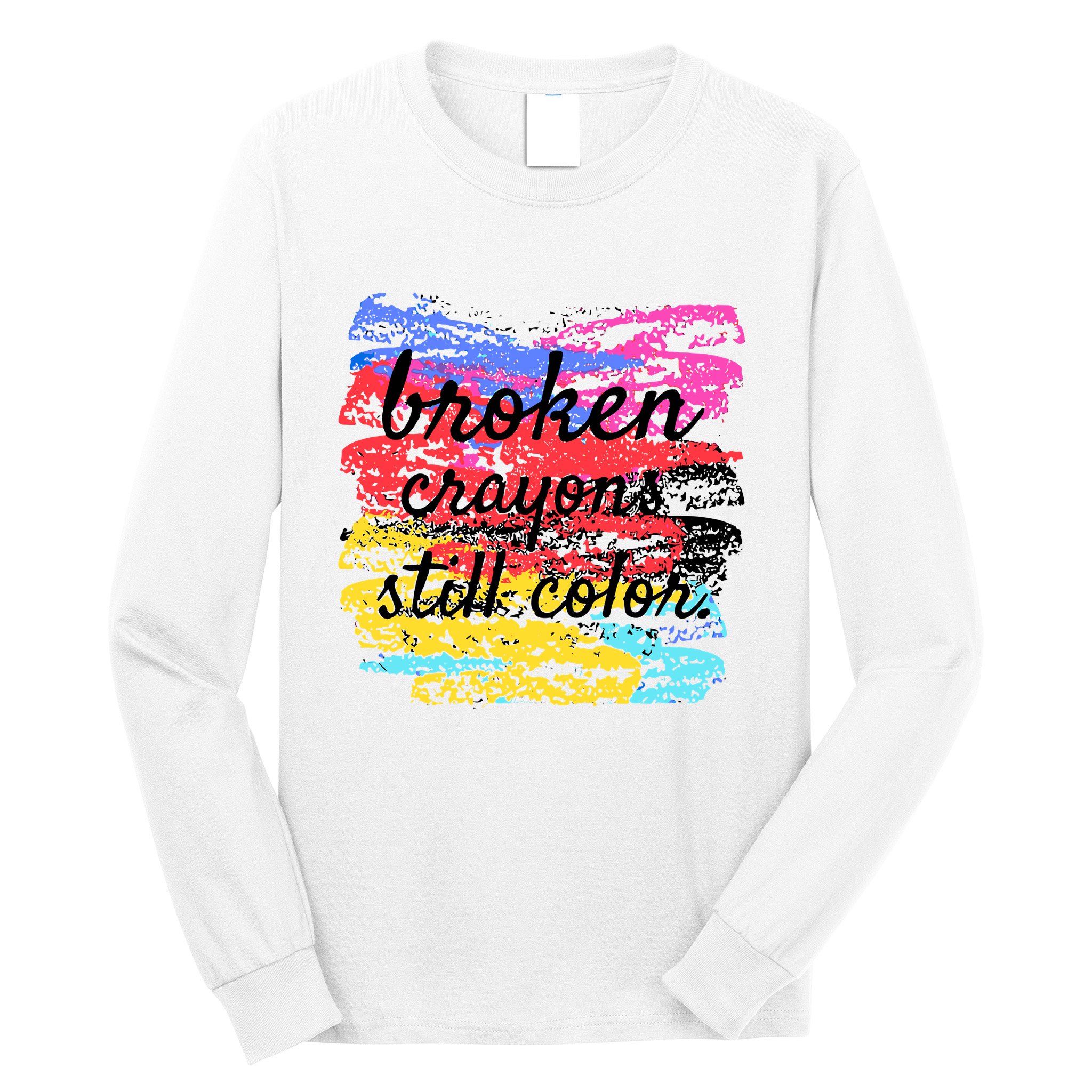 Broken Crayons Still Color Long Sleeve Shirt