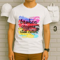 Broken Crayons Still Color T-Shirt