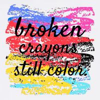 Broken Crayons Still Color Bucket Hat