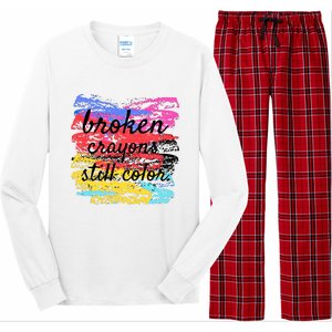 Broken Crayons Still Color Long Sleeve Pajama Set