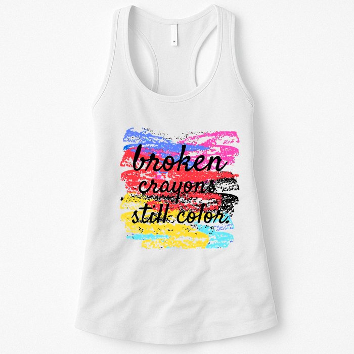 Broken Crayons Still Color Womens Tank Top