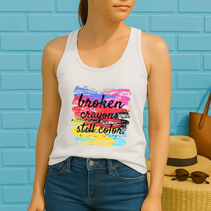 Broken Crayons Still Color Womens Tank Top