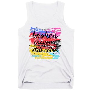 Broken Crayons Still Color Tank Top