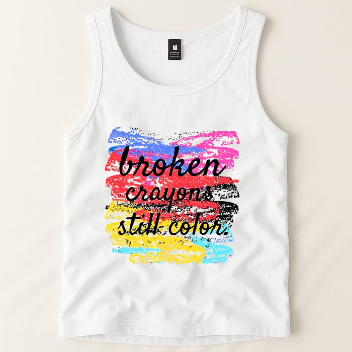 Broken Crayons Still Color Tank Top