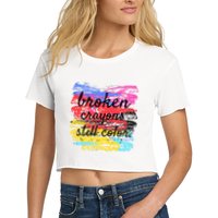 Broken Crayons Still Color Crop Top
