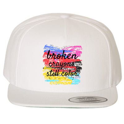 Broken Crayons Still Color Wool Snapback Cap
