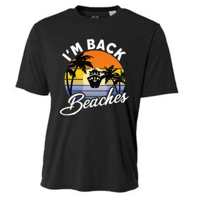 Beaches Cruise Ship Cruising Returns I'm Back Cooling Performance Crew T-Shirt