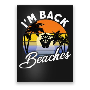 Beaches Cruise Ship Cruising Returns I'm Back Poster