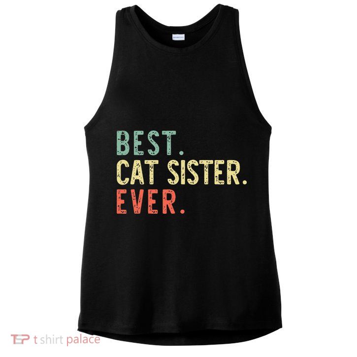 Best Cat Sister Ever Vintage Retro Ladies PosiCharge Tri-Blend Wicking Tank