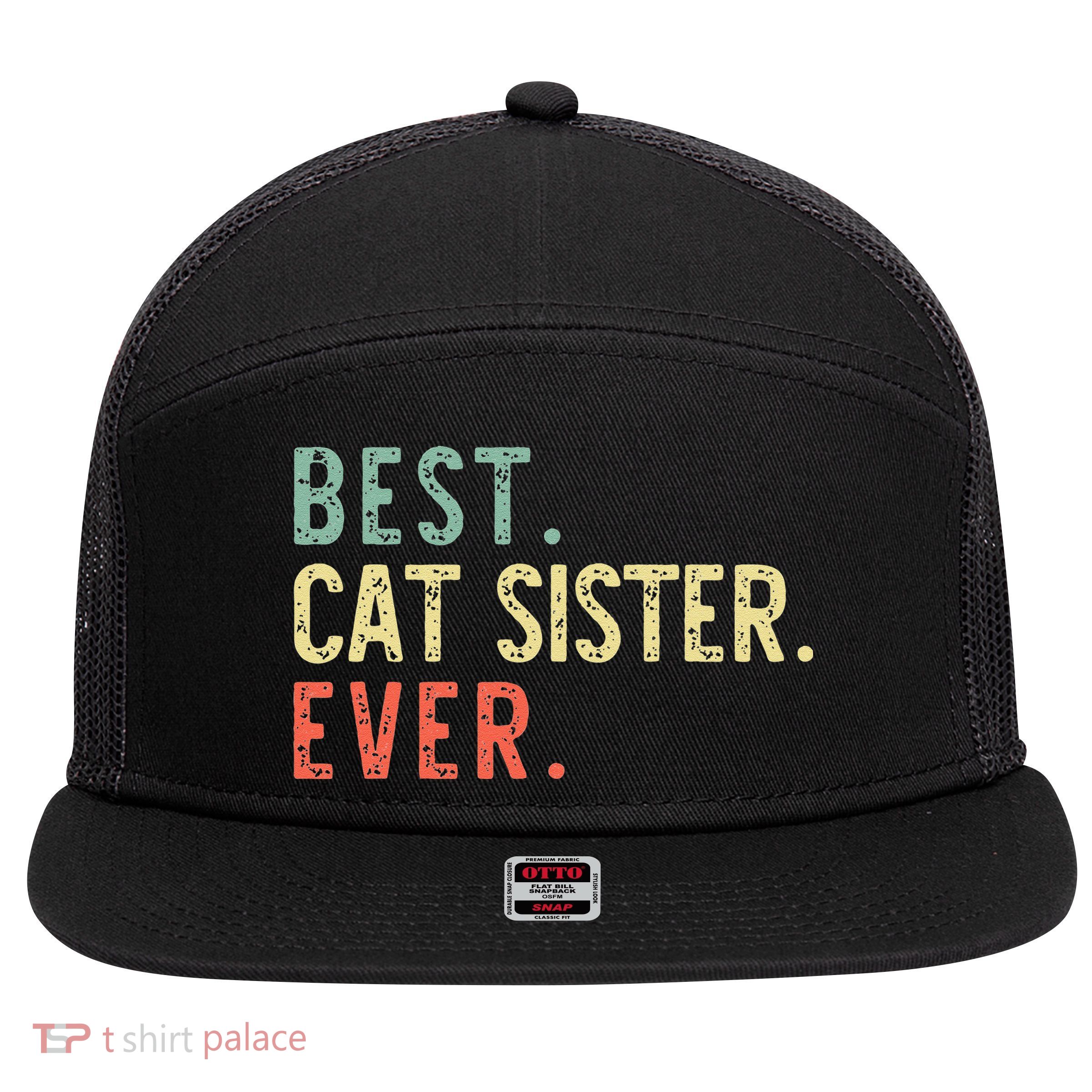 Best Cat Sister Ever Vintage Retro 7 Panel Mesh Trucker Snapback Hat