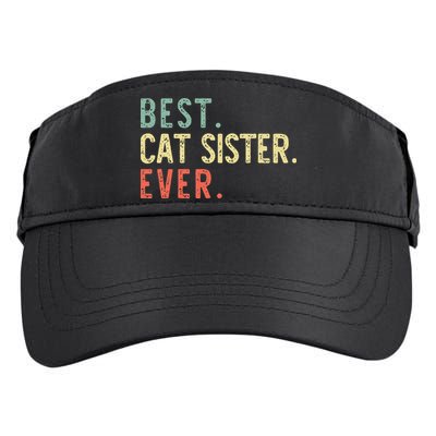 Best Cat Sister Ever Vintage Retro Adult Drive Performance Visor
