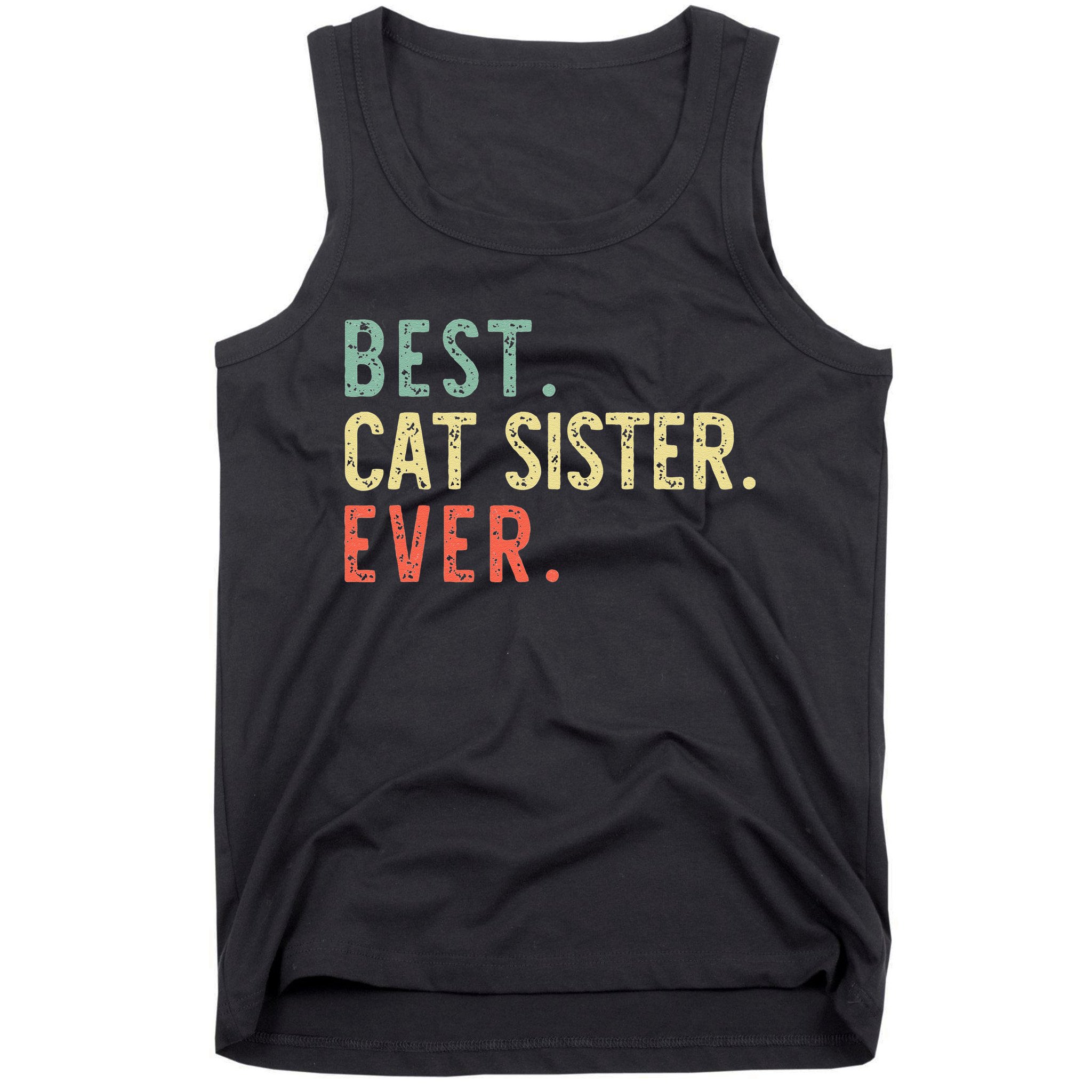 Best Cat Sister Ever Vintage Retro Tank Top