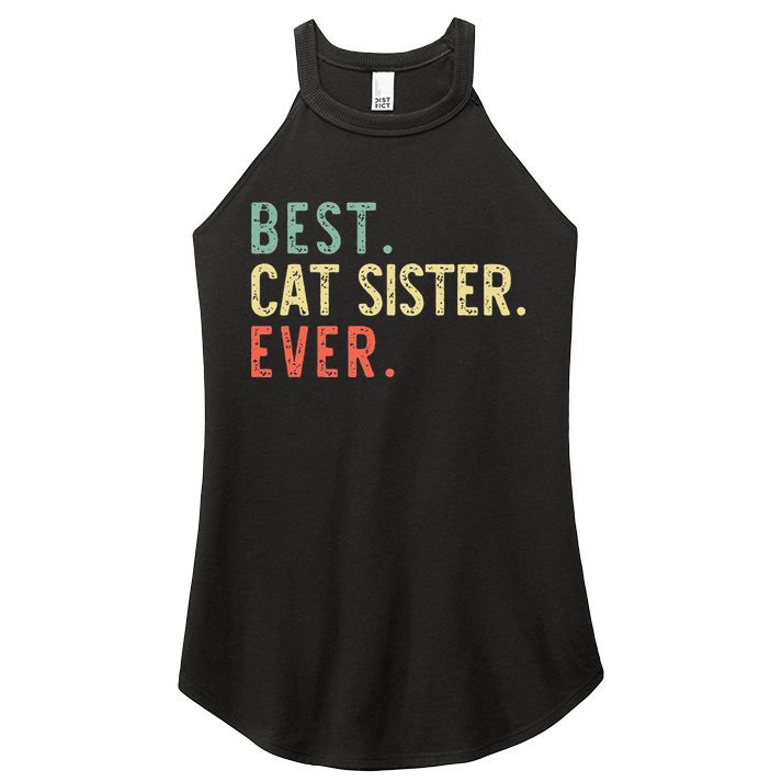 Best Cat Sister Ever Vintage Retro Women's Perfect Tri Rocker Tank