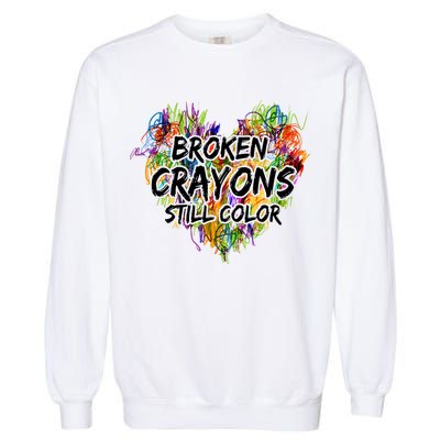 Broken Crayons Still Color Garment-Dyed Sweatshirt