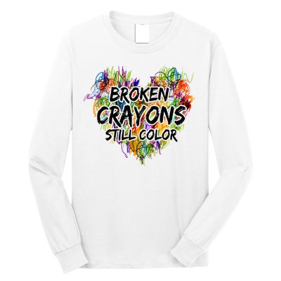 Broken Crayons Still Color Long Sleeve Shirt