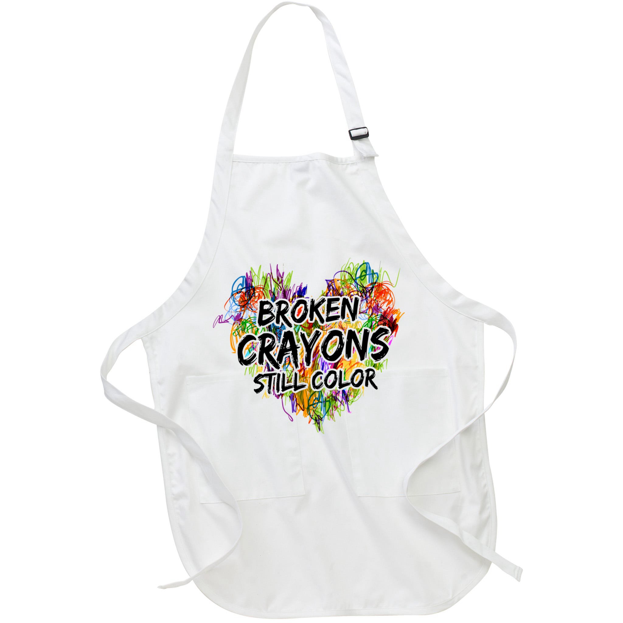 Broken Crayons Still Color Apron