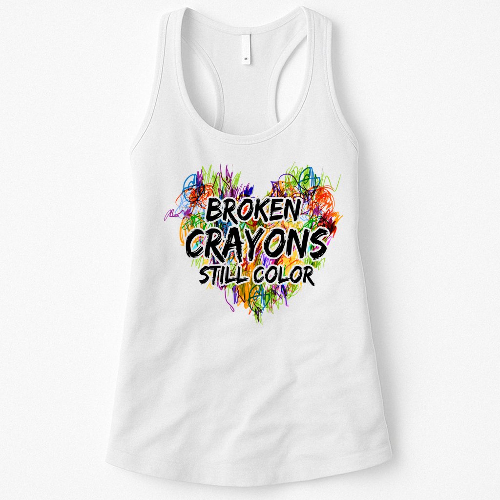 Broken Crayons Still Color Womens Tank Top