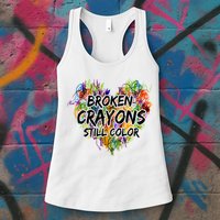 Broken Crayons Still Color Womens Tank Top