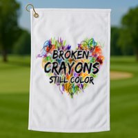 Broken Crayons Still Color Golf Towel