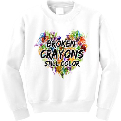 Broken Crayons Still Color Kids Sweatshirt
