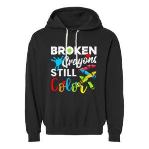 Broken Crayons Still Color Mental Health Awareness Garment-Dyed Fleece Hoodie