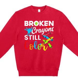 Broken Crayons Still Color Mental Health Awareness Premium Crewneck Sweatshirt