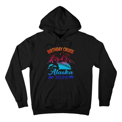 Birthday Cruise Squad 2024 Alaska Party Vacation Hoodie