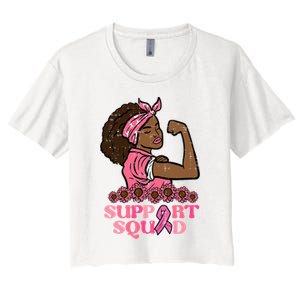 Breast Cancer Strong Black Woman Support Squad Women's Crop Top Tee