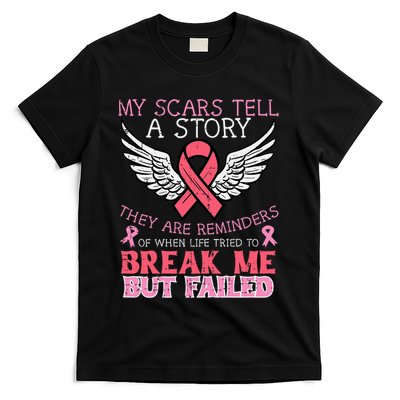 Breast Cancer Survivor My Scar Tell Story Awareness Women T-Shirt