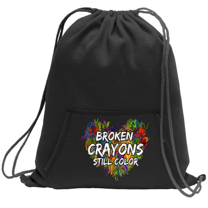 Broken Crayons Still Color Mental Health Awareness Supporter Sweatshirt Cinch Pack Bag