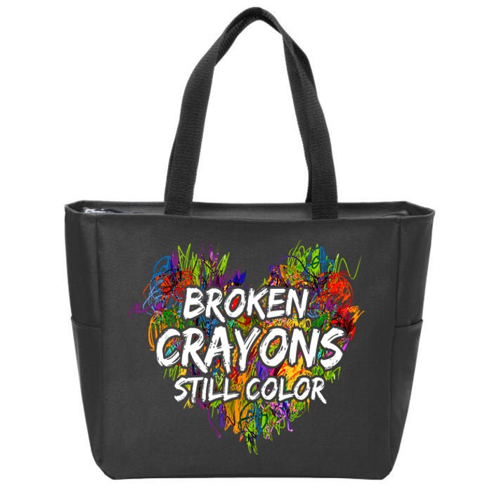 Broken Crayons Still Color Mental Health Awareness Supporter Zip Tote Bag