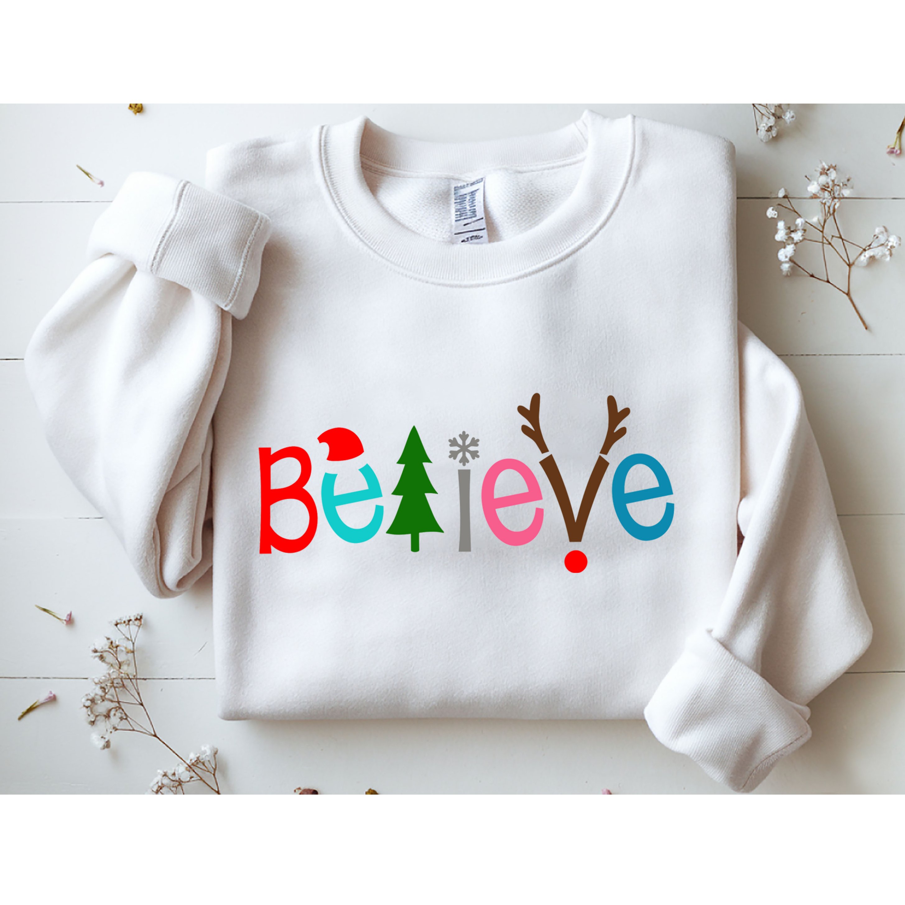 Believe Christmas Spirit Festive Sweatshirt