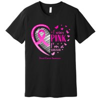 Breast Cancer Survivor Gifts Awareness Premium T-Shirt