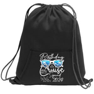 Birthday Cruise Squad Funny Birthday Party Cruise Squad 2024 Sweatshirt Cinch Pack Bag