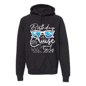 Birthday Cruise Squad Funny Birthday Party Cruise Squad 2024 Premium Hoodie