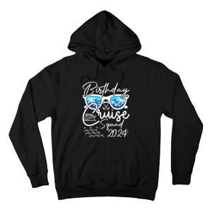 Birthday Cruise Squad Funny Birthday Party Cruise Squad 2024 Tall Hoodie